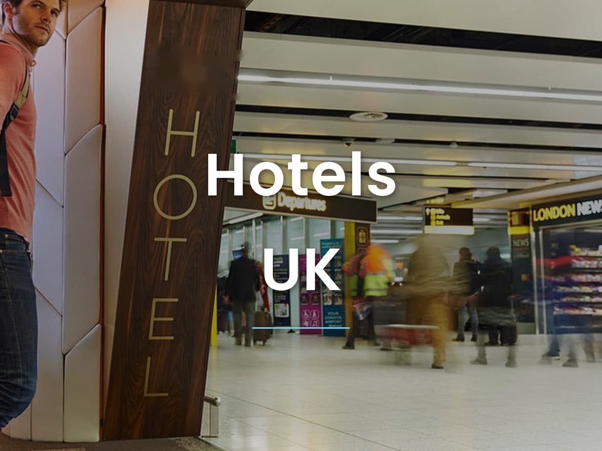Hotels, UK